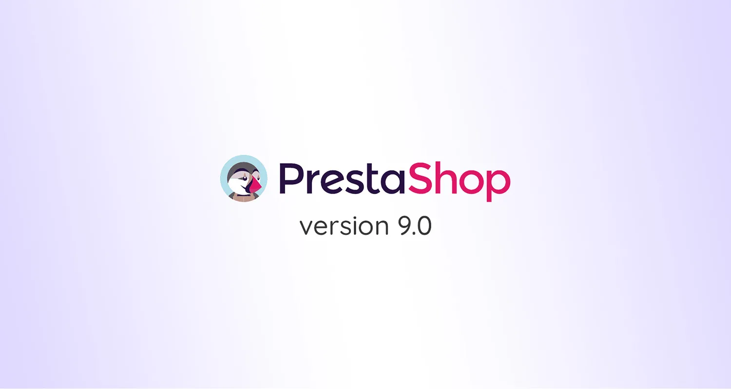 PrestaShop 9.0: Alles, was Sie über die neue Version wissen müssen